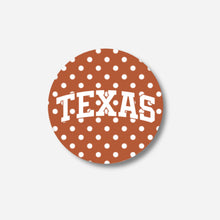 Load image into Gallery viewer, University of Texas "TEXAS" Polka Dot Button
